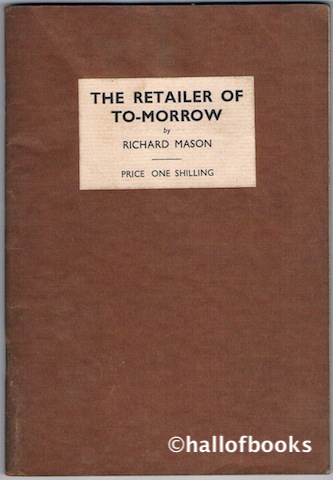 The Retailer Of To-Morrow