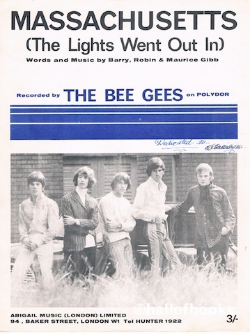Massachusetts (The Lights Went Out In). Recorded by The Bee Gees