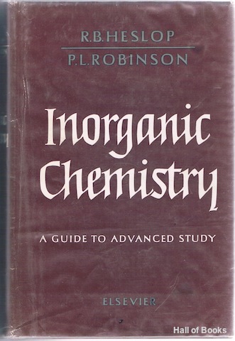 Inorganic Chemistry: A Guide To Advanced Study