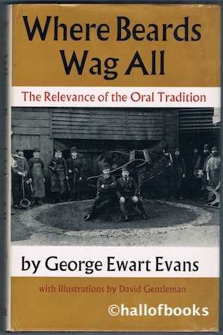 Where Beards Wag All: The Relevance of the Oral Tradition