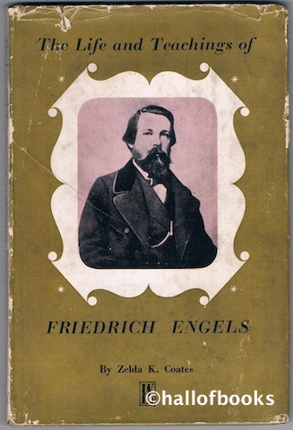 The Life and Teachings of Friedrich Engels