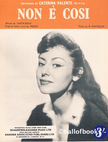 "Non E Cosi, recorded by Caterina Valente"