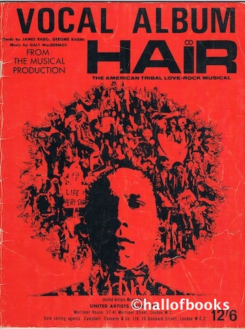 Hair: The American Tribla Love-Rock Musical. Vocal Album
