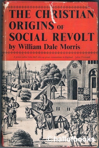 The Christian Origins Of Social Revolt