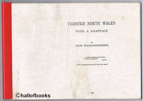 Through North Wales With A Knapsack