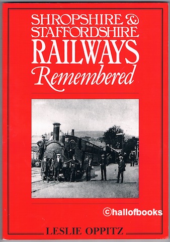 Shropshire & Staffordshire Railways Remembered