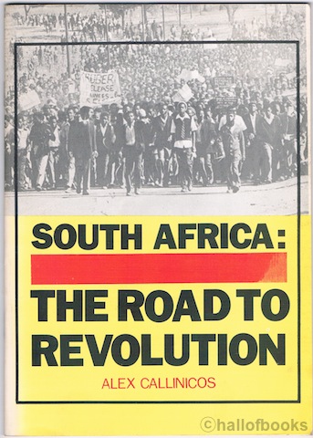 South Africa: The Road To Revolution