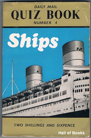 Daily Mail Quiz Book Number 4: Ships