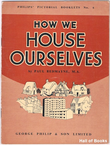 How We House Ourselves