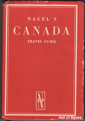 The Nagel Travel Guide Series: Canada