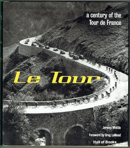 Le Tour: A Century Of The Tour De France