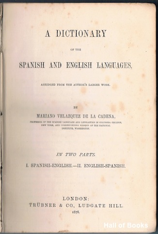 A Dictionary Of The Spanish And English Languages