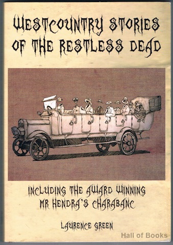 Westcountry Stories Of The Restless Dead (Signed)