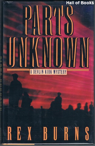 Parts Unknown: A Devlin Kirk Mystery
