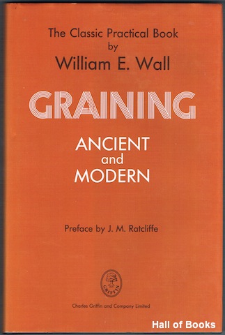 Graining: Ancient And Modern