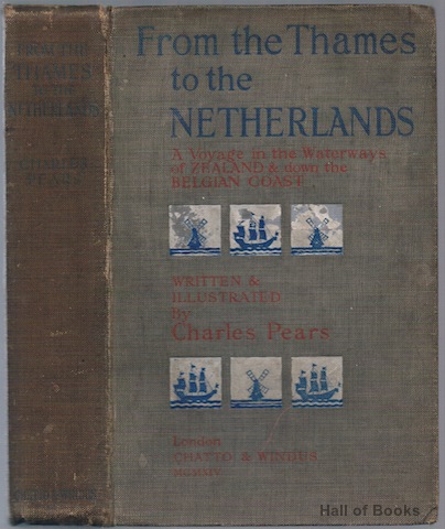 From The Thames To The Netherlands: A Voyage In The Waterways Of Zealand & Down The Belgian Coast