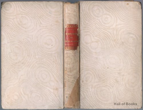 Histoire De Charlemagne Et de Son Siecle