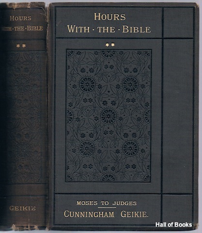 Hours With The Bible: Moses To Judges