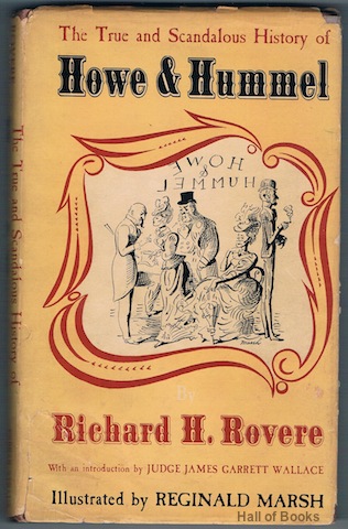 Howe & Hummel: Their True And Scandalous History