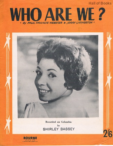 Who Are We Recorded by Shirley Bassey