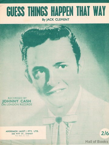 "Guess Things Happen That Way, recorded by Johnny Cash"