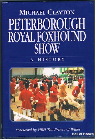 Peterborough Royal Foxhound Show: A History