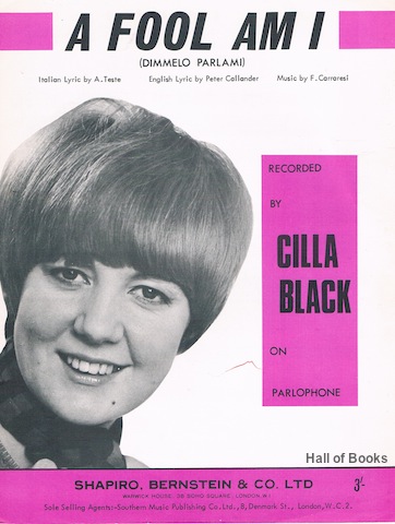 "A Fool Am I (Dimmelo Parlami), Recorded By Cilla Black"