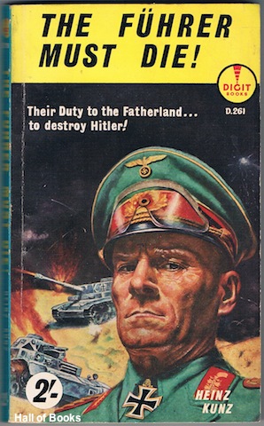 The Fuhrer Must Die!