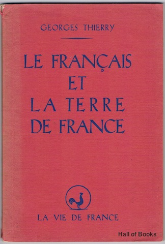 Le Francais Et La Terre De France