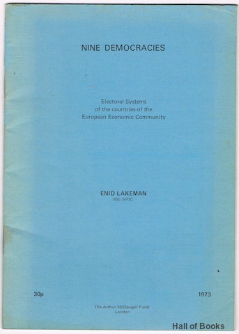 Nine Democracies: Electoral Systems Of The Countries Of The European Economic Community