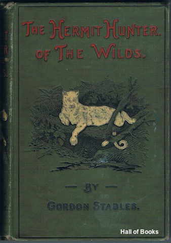 The Hermit Hunter Of The Wilds