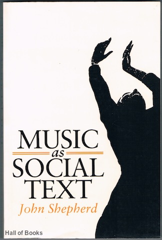 Music As Social Text