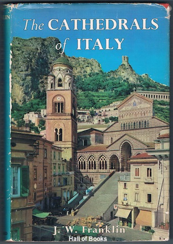 The Cathedrals Of Italy