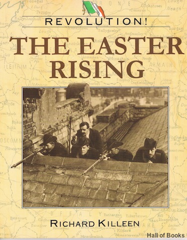 Revolution! The Easter Rising