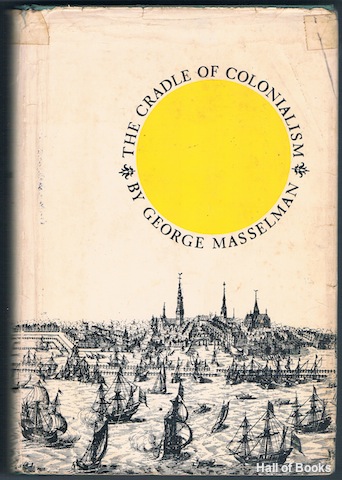 The Cradle Of Colonialism