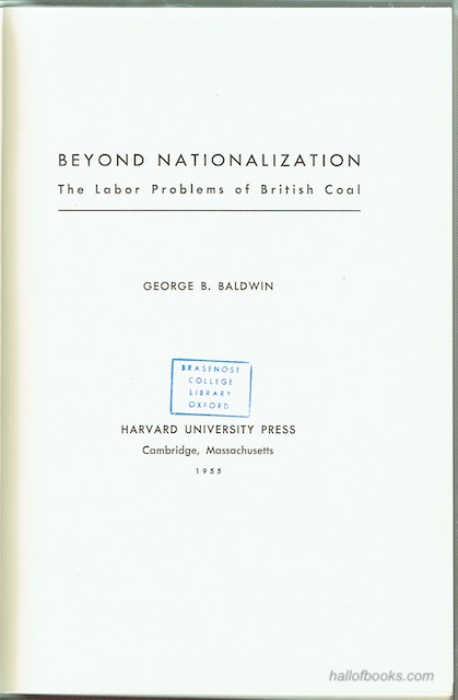 Beyond Nationalization: The Labour Problems of British Coal