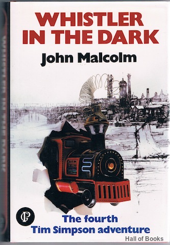 Whistler in the Dark: The fourth Tim Simpson adventure