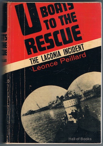 U-Boats To The Rescue: The Laconia Incident