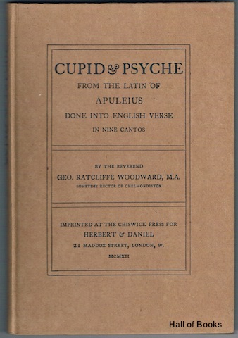 Cupid & Psyche: From the Latin of Apuleius done into English Verse in Nine Cantos