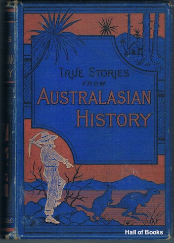True Stories From Australasian History