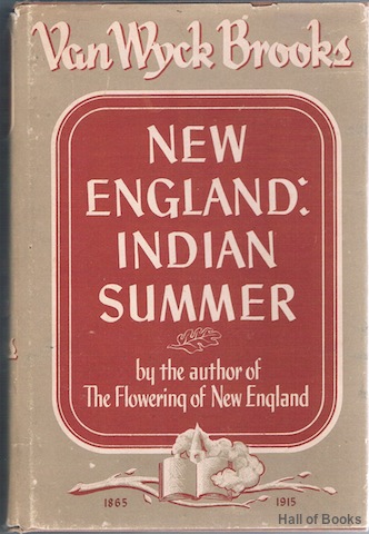 New England: Indian Summer 1865-1915