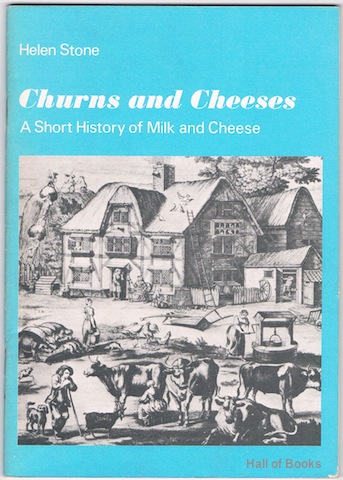 Churns and Cheeses: A Short History of Milk and Cheese