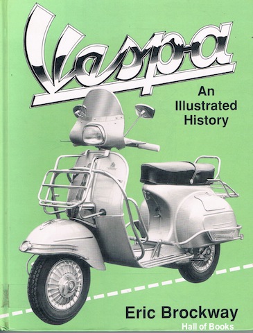Vespa: An Illustrated History