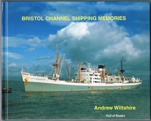 Bristol Channel Shipping memories