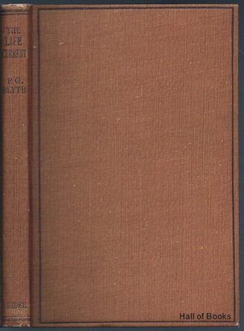 The Life Current: An Essay In Spiritual Science