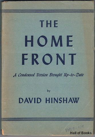 The Home Front: A Condensed Version Brought Up-to-Date