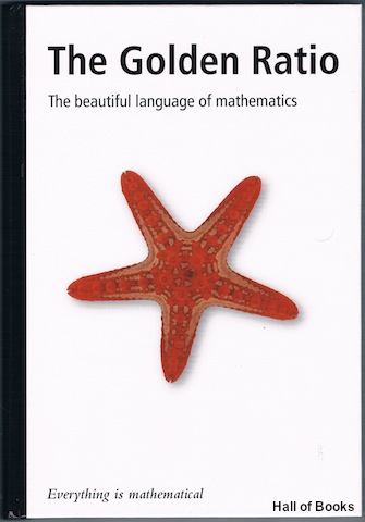 The Golden Ration: The Beautiful Language Of Mathematics