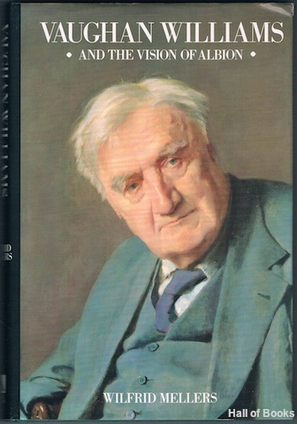 Vaughan WilliamsAnd The Vision Of Albion