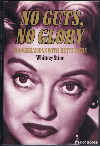 "No Guts, No Glory: Conversations With Bette Davis"