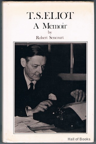 T. S. Eliot: A Memoir